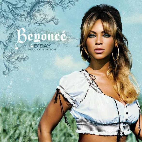 B'Day_%5BDeluxe_Edition%5D.jpg : 4월 2일 추천팝송!